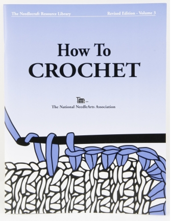 How to Crochet (instruction booklet)